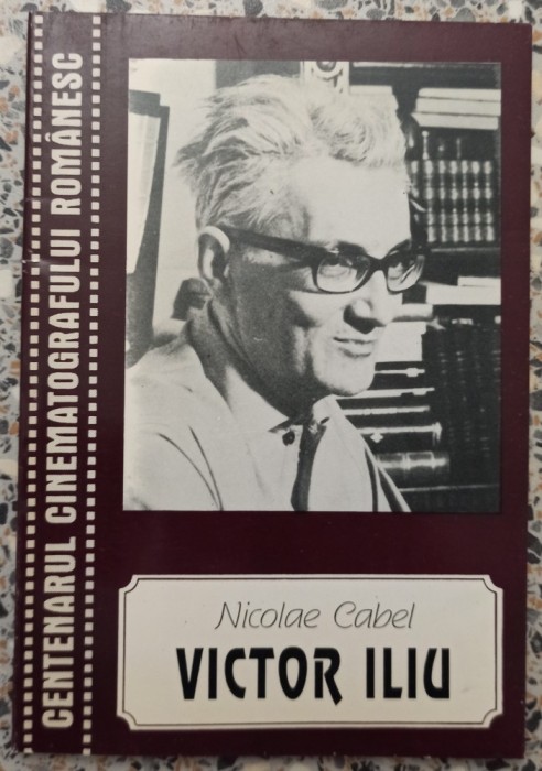 Victor Iliu - Nicolae Cabel