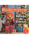 Cumpara ieftin Aventurile lui Paddington: Dorinta de Craciun