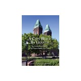 A City Built By Giants: The Architectural Masters That Shaped Buffalo, New York