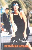 DESFATARE UCIGASA-SIDNEY SHELDON-270733