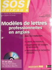 C. Caillaud - Modeles de lettres professionnelles en anglais (Editia: 2004) foto