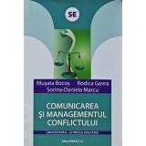 Comunicarea si managementul conflictului - 2008 - Musata Bocos (X202)