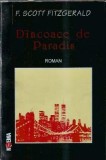 Dincolo de Paradis, Francis Scott Fitzgerald - Roman, Editura Noema, 1995, 267 pagini, Stare Buna