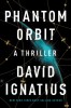 Phantom Orbit: A Thriller