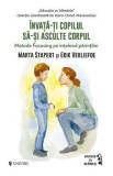 Invata-ti copilul sa-si asculte corpul - Marta Stapert, Erik Verliefde