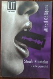 Cumpara ieftin MIHAIL GALATANU - STRADA PLANTELOR SI ALTE POVESTIRI (2007)