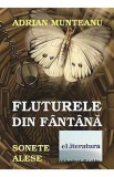 Fluturele Din Fantana - Adrian Munteanu, 2021