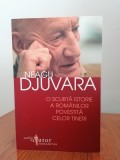 Neagu Djuvara, O scurtă istorie a rom&acirc;nilor povestită celor tineri, ediția a VII-a, 2008