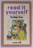 THE MAGIC STONE , adapted by FRAN HUNIA , illustrated by MARTIN AITCHISON , 1979