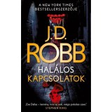 Hal&aacute;los kapcsolatok - J.D. Robb