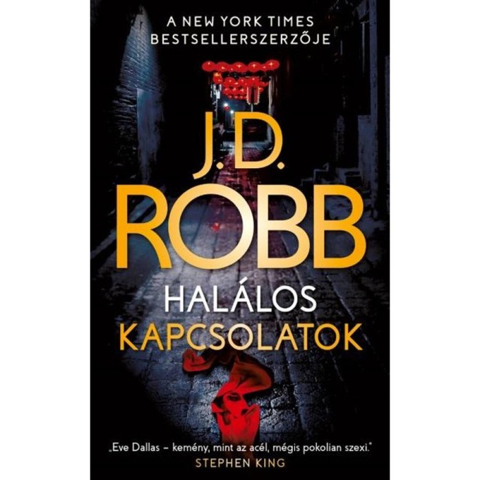 Hal&aacute;los kapcsolatok - J.D. Robb