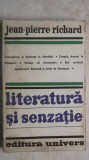 Jean Pierre Richard - Literatura si senzatie, 1980, Univers