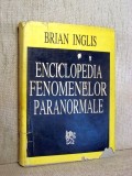 Enciclopedia fenomenelor paranormale - Brian Inglis