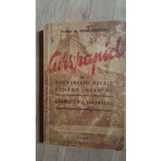 Curs rapid de conversatii uzuale romano-germane. Gramatica si vocabular- Virgil Tempeanu