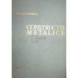 Victor Popescu - Constructii metalice (ed. II) (Editia: 1963)