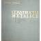 Victor Popescu - Constructii metalice (ed. II) (Editia: 1963)