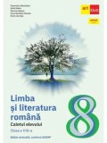 Cumpara ieftin Limba si literatura romana. Caietul elevului. Clasa a VIII-a/Florentina Samihaian, Sofia Dobra, Monica Halaszi, Anca Davidoiu-Roman, Horia Corches
