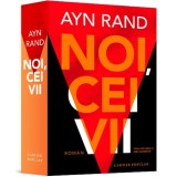 Noi, cei vii - Ayn Rand - Roman