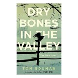 Dry Bones in the Valley