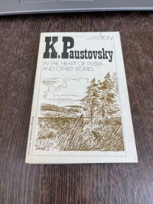 K. Paustovsky In the heart of Russia and other stories foto