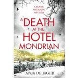 A Death at the Hotel Mondrian