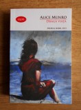 Alice Munro - Draga viata