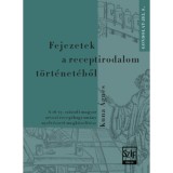 Fejezetek a receptirodalom t&ouml;rt&eacute;net&eacute;ből - A 16-17. sz&aacute;zadi magyar orvosi recepthagyom&aacute;ny nyelv&eacute;szeti megk&ouml;zel&iacute;t&eacute;se - Kuna &Aacute;gnes