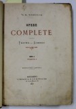 DEDICATIA LUI V.A. URECHIA PE VOLUMUL &#039; OPERE COMPLETE - TEATRU - COMEDII &#039; , SERIA A , TOMUL I , 1878