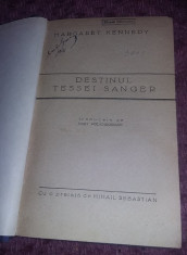 margaret kennedy-destinul tessei sanger,m.sebastian,m.polihroniade,interbelica foto