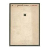 Miron Radu Paraschivescu - Tristele - 125242
