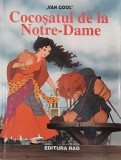 Cocosatul de la Notre-Dame - Carte Povesti Copii - Editura Van Gool