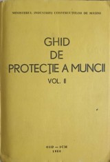 GHID DE PROTECTIE A MUNCII VOL.2 MEMORATOR MATEMATIC SI TEHNIC-COLECTIV-231585 foto