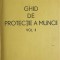 GHID DE PROTECTIE A MUNCII VOL.2 MEMORATOR MATEMATIC SI TEHNIC-COLECTIV-231585