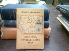 Jurnal Statele Unite 1946 - Andre Maurois