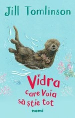 Vidra care voia sa stie tot foto