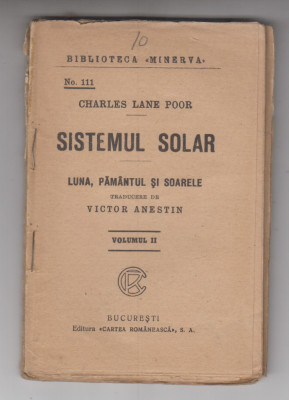 myh 620 - Biblioteca Minerva - 111 - Sistemul solar - vol II - Charles Lane Poor foto