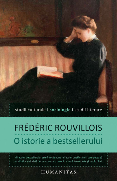 Frederic Rouvillois - O istorie a bestsellerului
