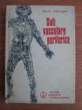 BOLI VASCULARE PERIFERICE - BUCUR GHEORGHE