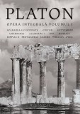 Cumpara ieftin Opera Integrala.Volumul I, Platon - Editura Humanitas
