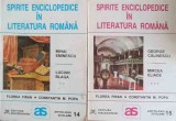 SPIRITE ENCICLOPEDICE IN LITERATURA ROMANA VOL.2-3 MIHAI EMINESCU, LUCIAN BLAGA, GEORGE CALINESCU, MIRCEA ELIADE