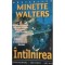 Carte Minette Walters - Intalnirea