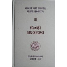 Nevointa duhovniceasca. Cuvinte duhovnicesti III &ndash; Cuviosul Paisie Aghioritul