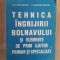 Tehnica ingrijirii bolnavului si elemente de prim ajutor primar si specializat- Gh. Niculescu, D. Manastireanu