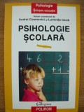 ANDREI COSMOVICI / LUMINITA IACOB (coord.) - PSIHOLOGIE SCOLARA - 2005