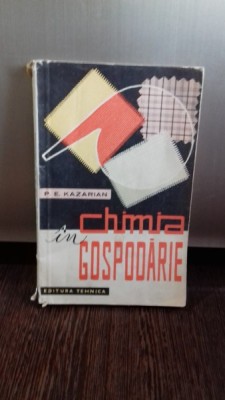 CHIMIA IN GOSPODARIE - P.E. KAZARIAN foto