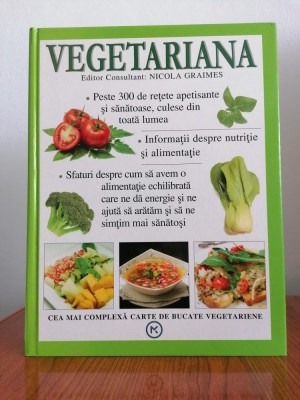 Nicola Graimes (editor), Vegetariana (cartonată, format mare) foto