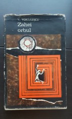 Zahei orbul - V. Voiculescu (cartonata) foto