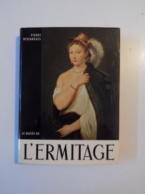 LE MUSEE DE L&amp;#039; ERMITAGE de PIERRE DESCARGUES , COLECTIA SOMOGY , 1961 foto