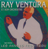 CD Ray Ventura &ndash; Les Ann&eacute;es Frou Frou (SIGILAT) (M), Pop