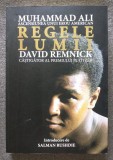 David Remnick - Muhammad Ali: Regele lumii (introducere: Salman Rushdie)